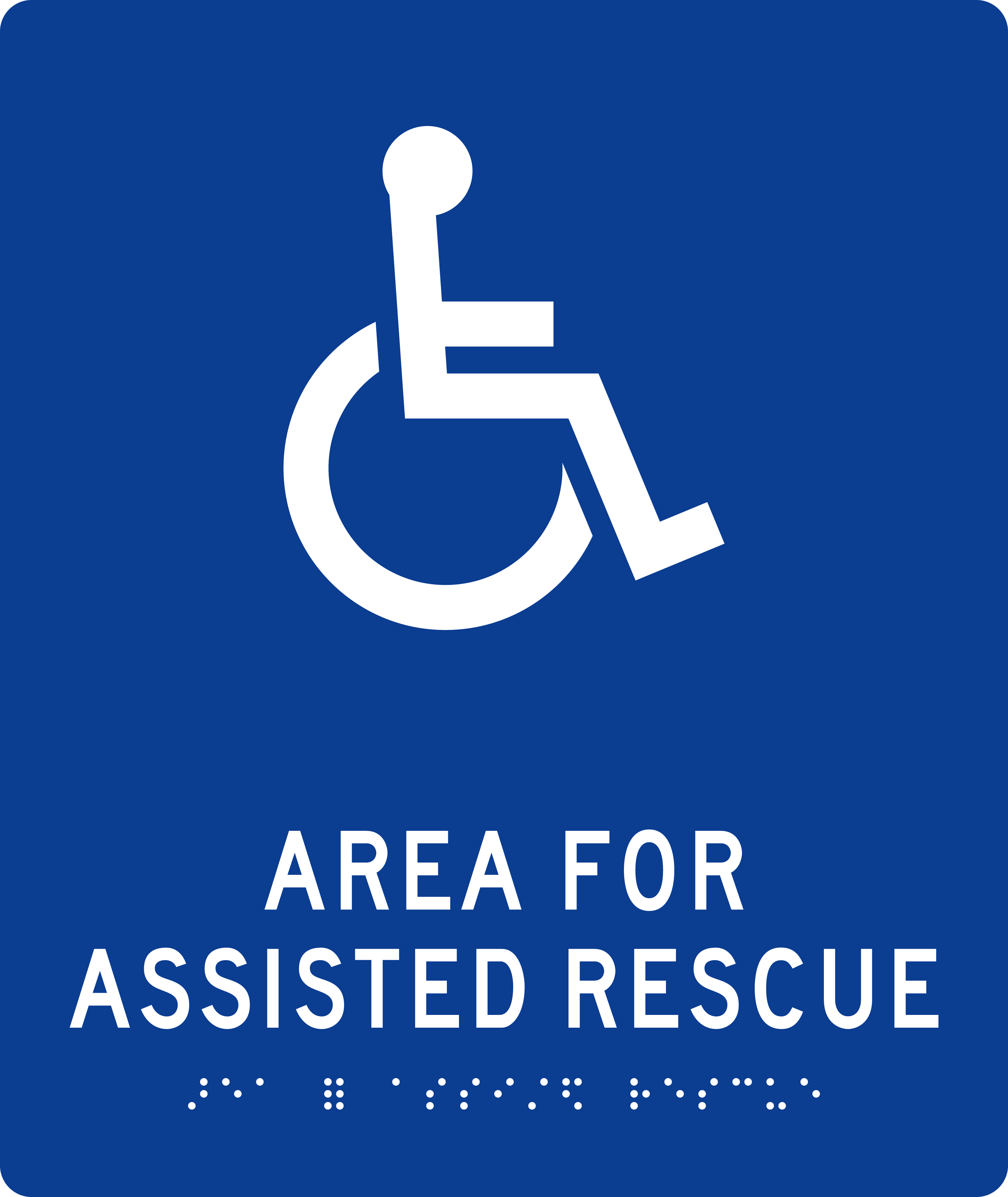 Area of Refuge Sign: AREA FOR ASSISTED RESCUE — tactile sign