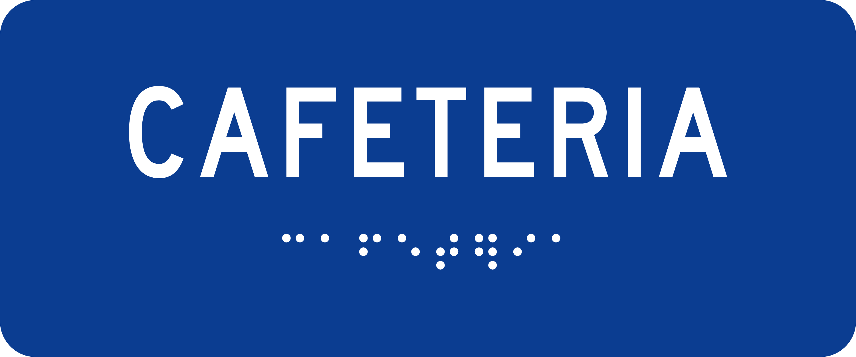 ADA Room Sign: CAFETERIA sign