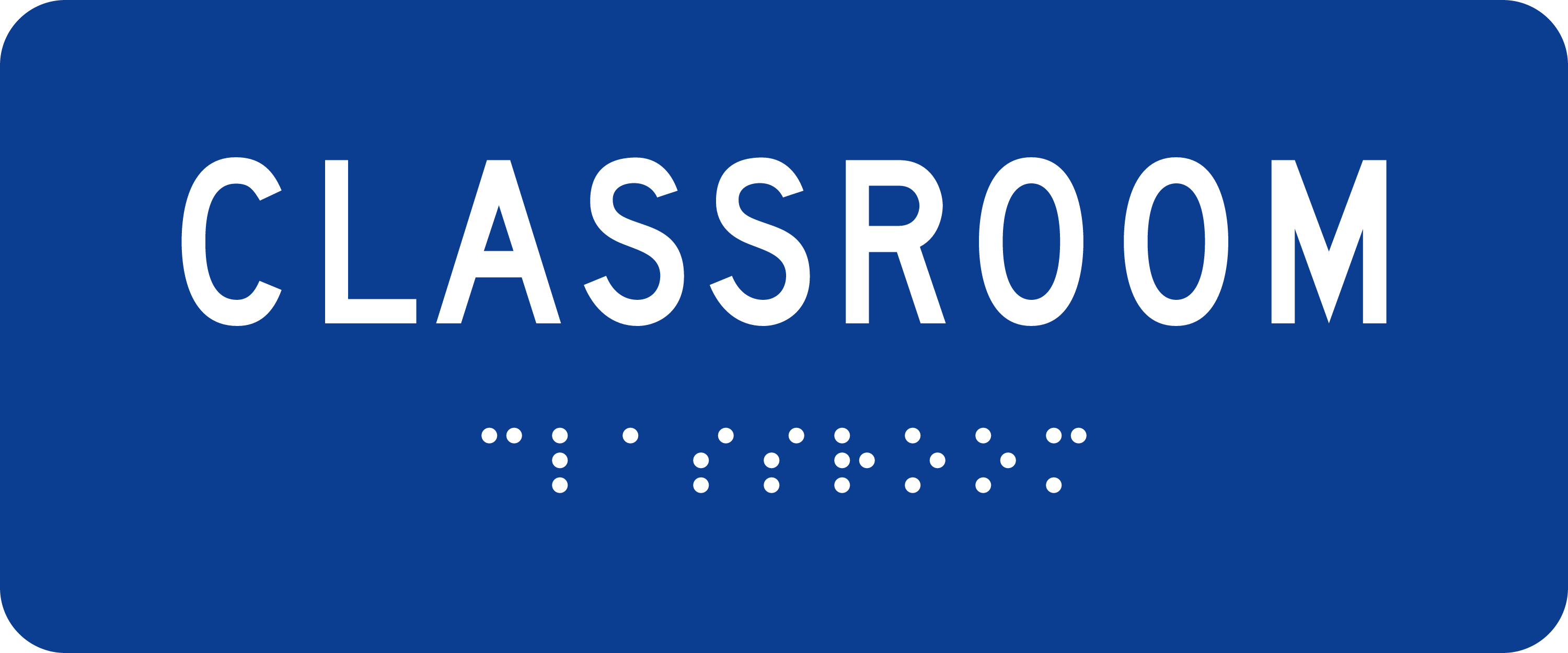 ADA Room Sign: CLASSROOM sign
