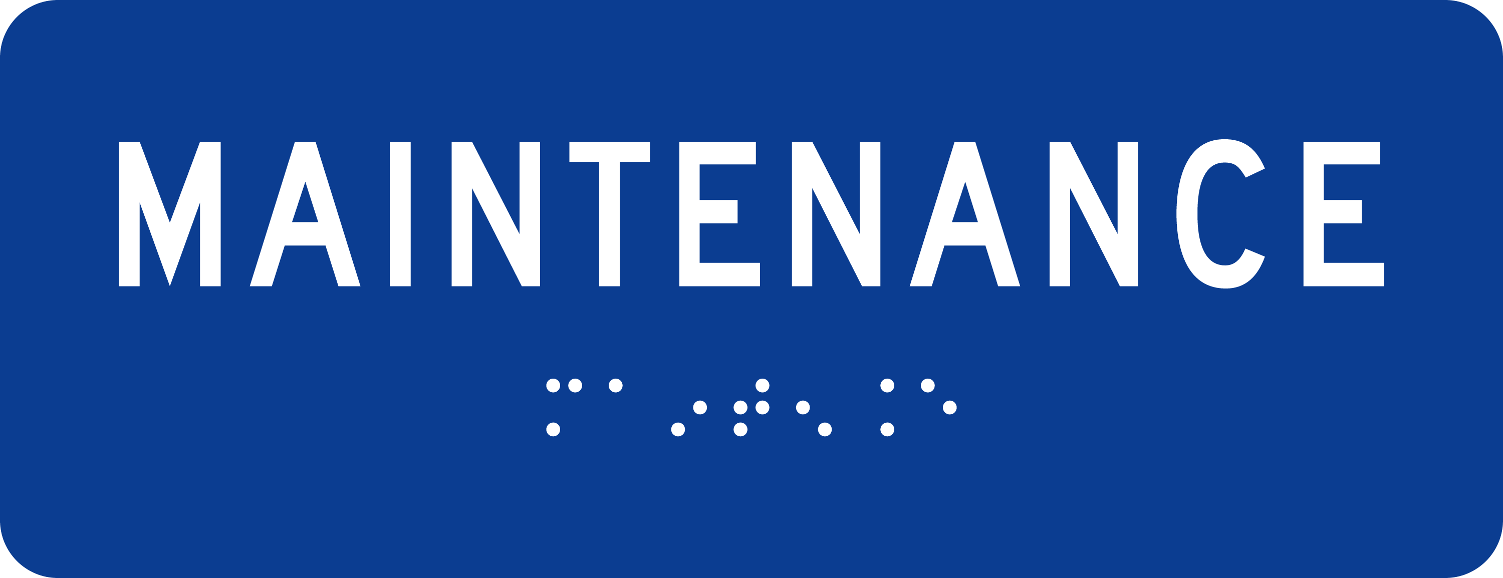 ADA Room Sign: MAINTENANCE sign