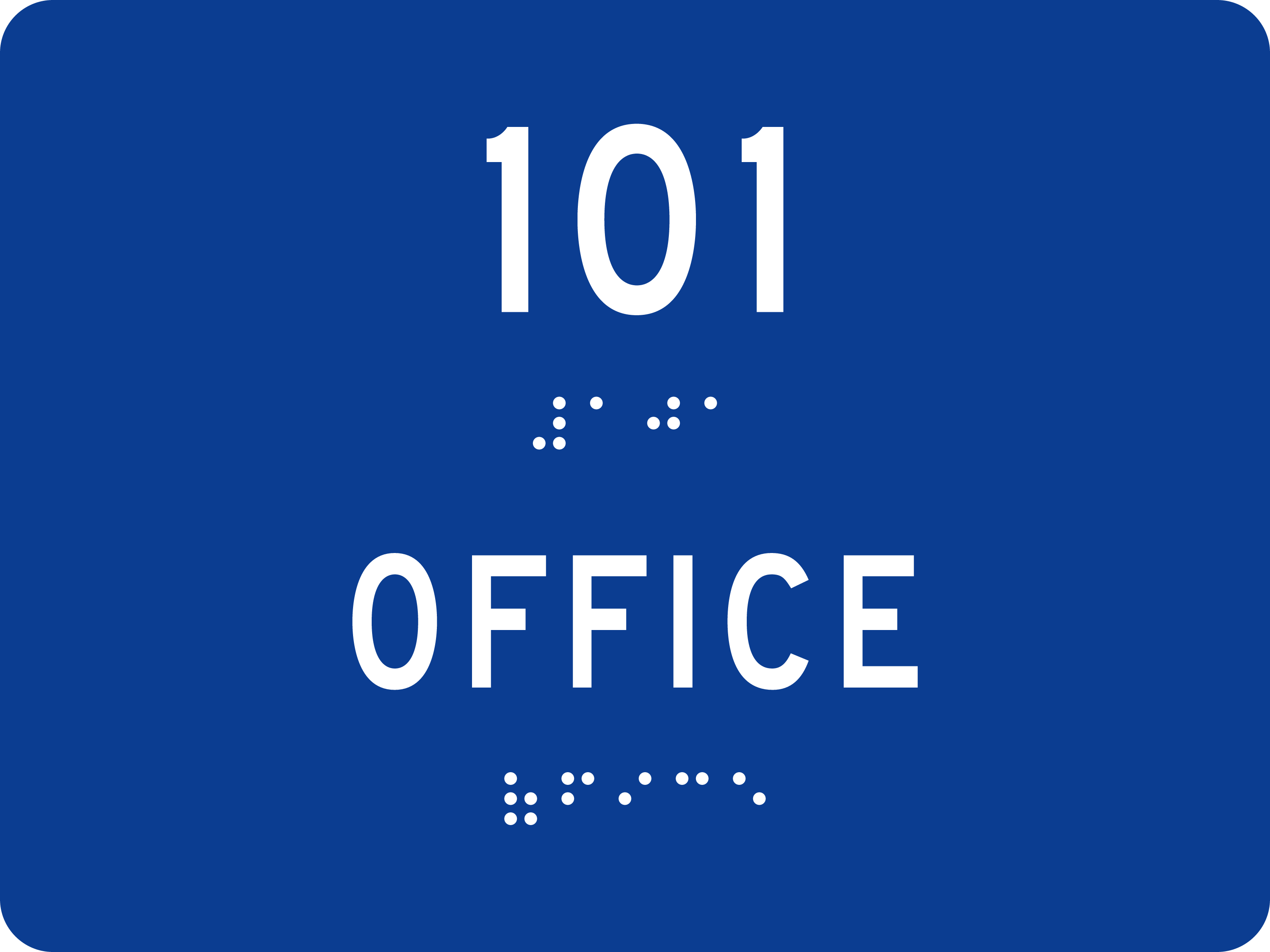 ADA Room Sign: 101 · OFFICE sign