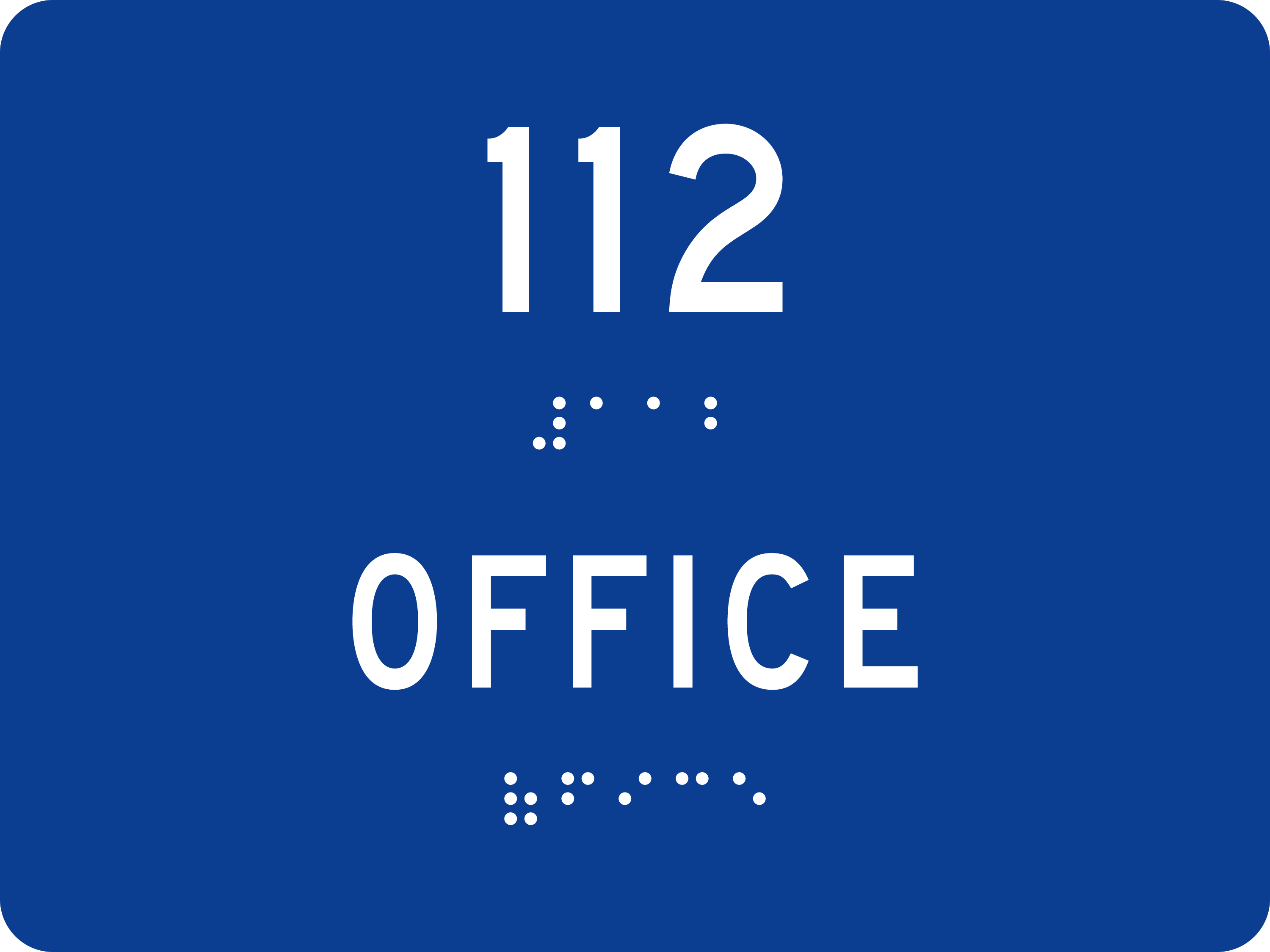 ADA Room Sign: 112 · OFFICE sign