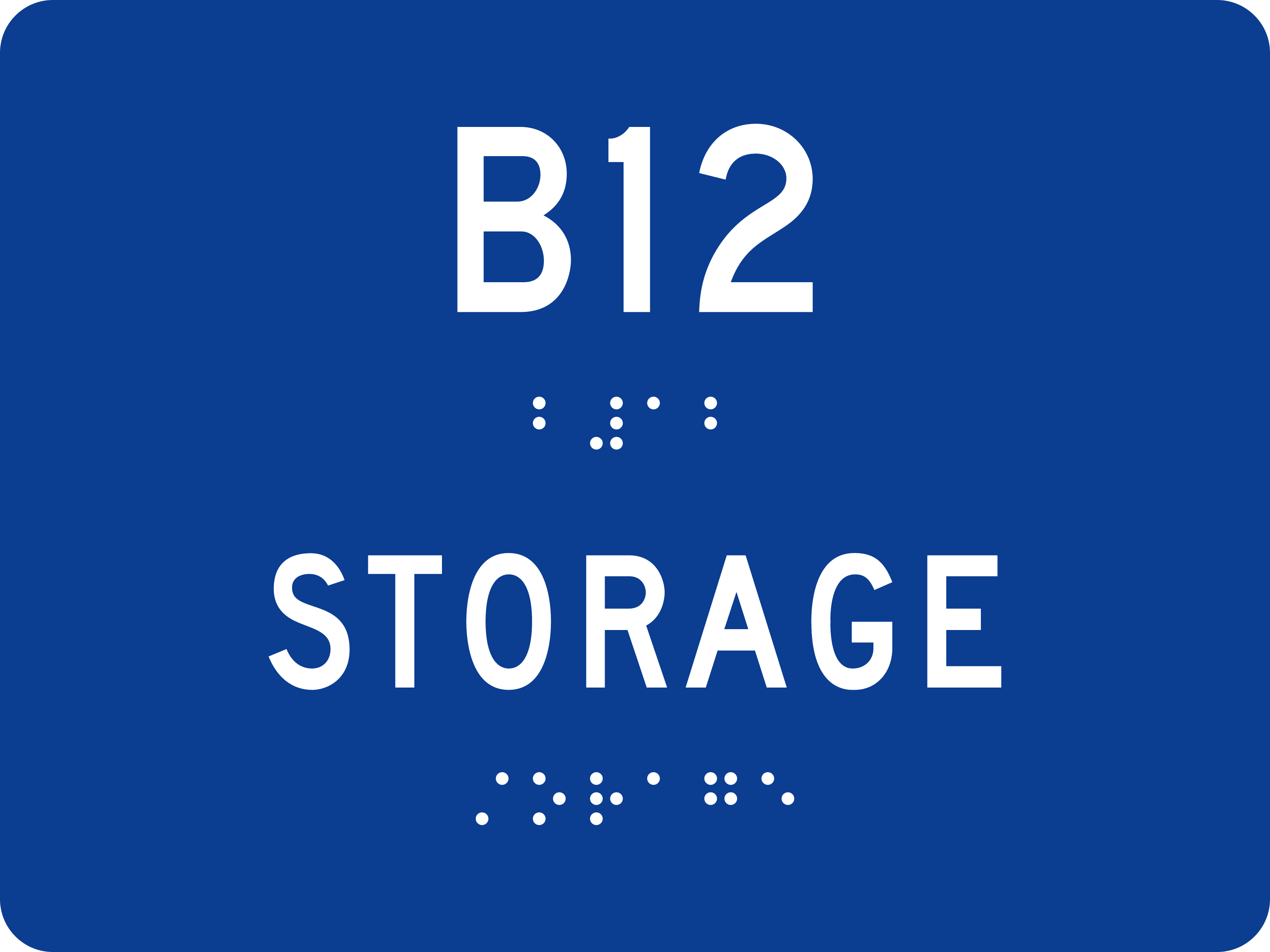 ADA Room Sign: B12 · STORAGE sign