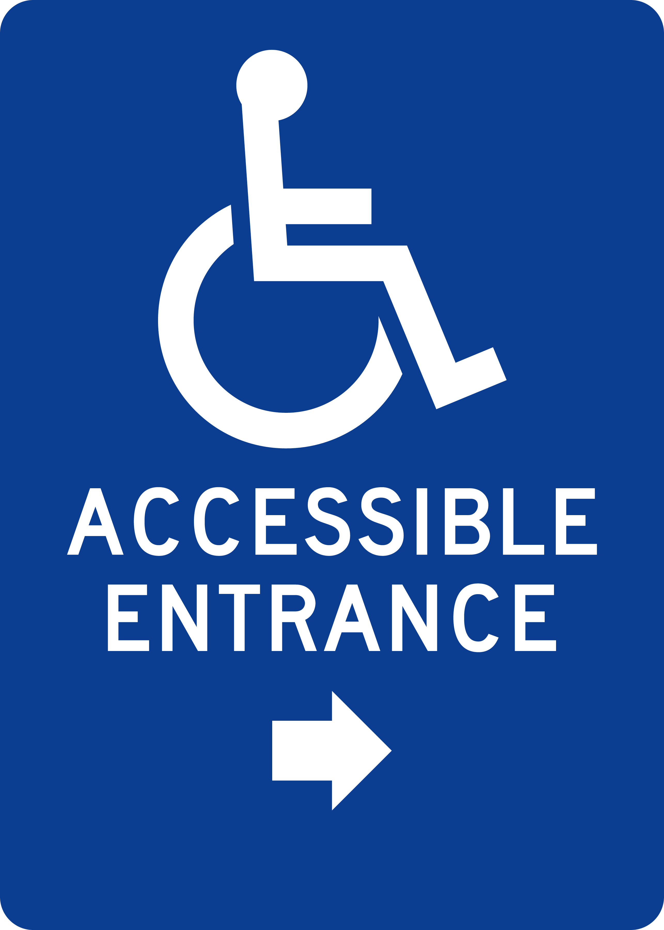 Accessibility Symbol Sign: ACCESSIBLE ENTRANCE · Right → sign