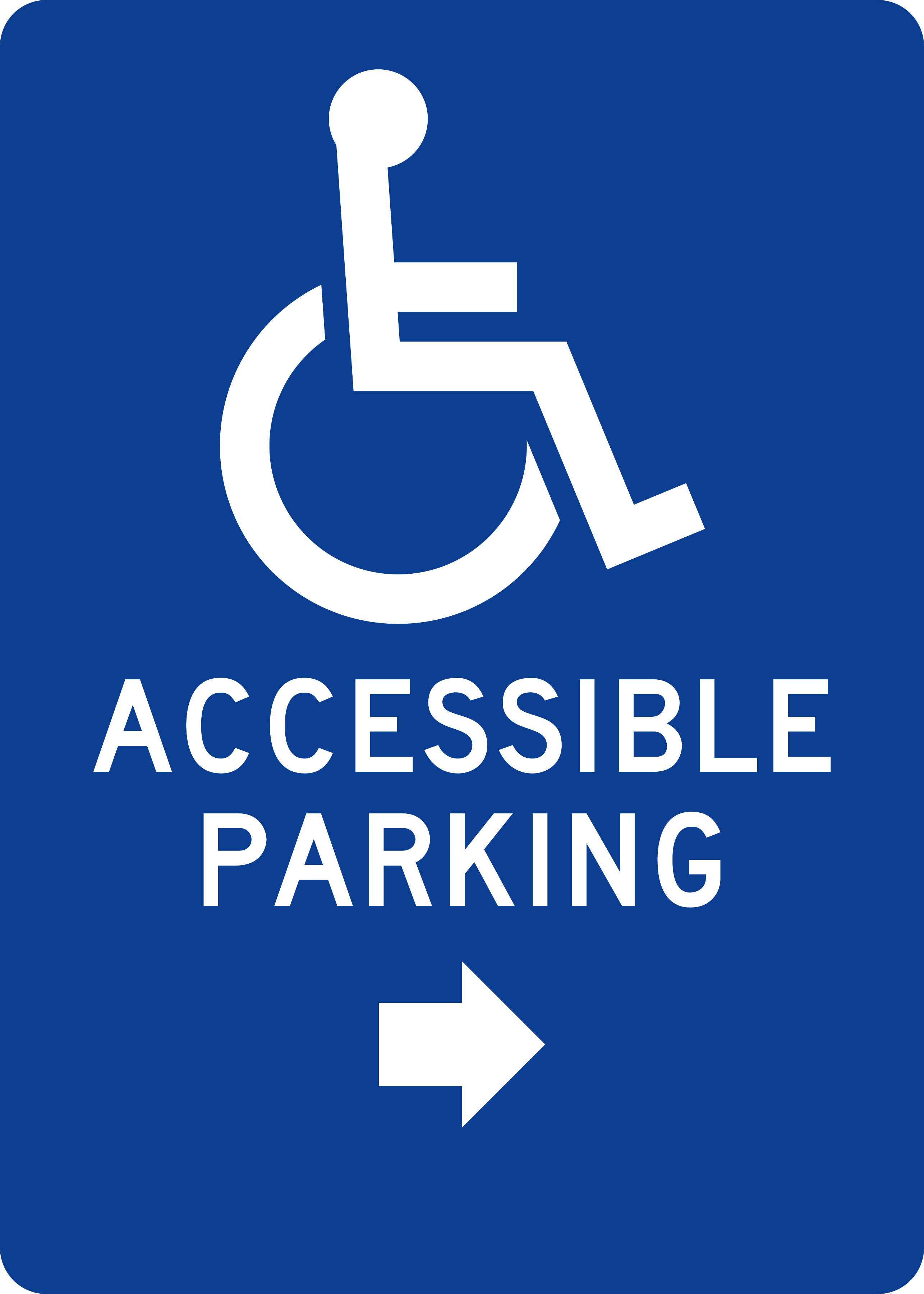 Accessibility Symbol Sign: ACCESSIBLE PARKING · Right → sign