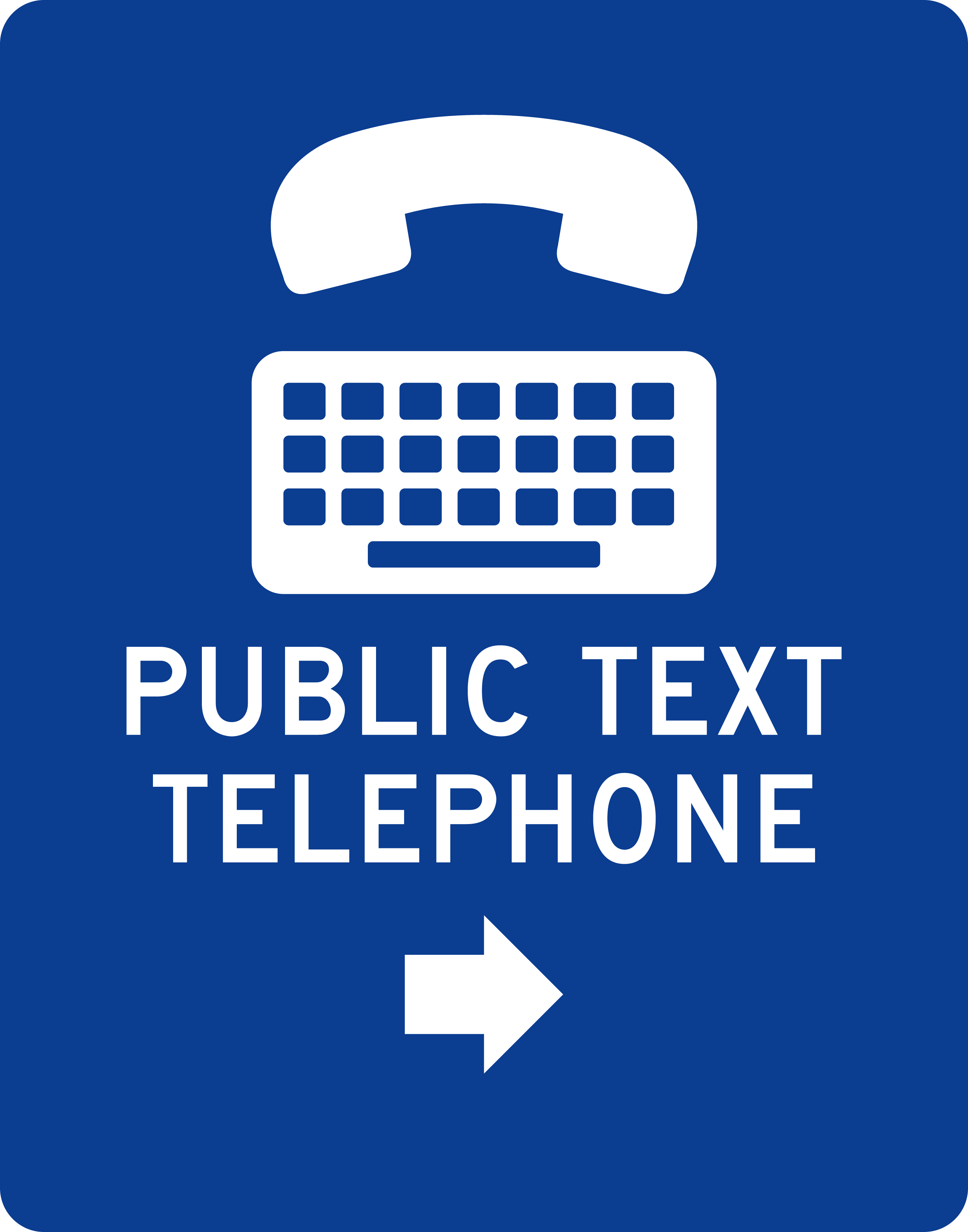 Accessibility Symbol Sign: TTY · PUBLIC TEXT TELEPHONE · Right → sign